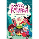 Anna Kadabra 2. Un Problema Con Alas