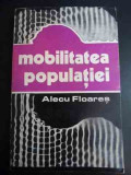Mobilitatea Populatiei - Alecu Floares ,544348, Junimea