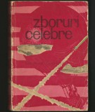 AVIAȚIE! ZBORURI CELEBRE - GHEORGHIU - AVIATOR, PILOT AVION - AVIATORI &amp; AVIOANE