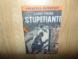 Colectia Detectiv -Stupefiante -John Piers