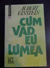 Cum Vad Eu Lumea - Albert Einstein ,547068 foto