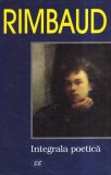 Rimbaud - Integrala poetica (1999)