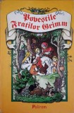 Povestile Fratilor Grimm, Editura Polirom, 1998, Romana, Cartonata, 544 Pagini