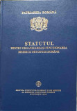 STATUTUL PENTRU ORGANIZAREA SI FUNCTIONAREA BISERICII ORTODOXE ROMANE-PATRIARHIA ROMANA-336535