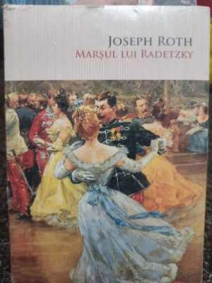 Joseph Roth - Marsul lui Radetzky foto