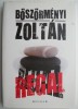 Regal - Boszormenyi Zoltan - Roman Beletristica