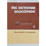 Mic dictionar enciclopedic - 1986 (M191)