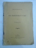 Biografia Em. Protopopescu-Pake - Teodorescu G. Dem., Bucuresti 1899, Carte Politica veche