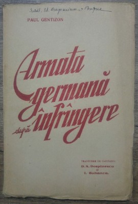 Armata germana dupa infrangere - Paul Gentizon/ 1923 foto