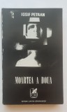 Moartea a doua - Iosif Petran