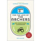 For the Love of The Archers