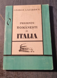 Prezente romanesti in Italia George Lazarescu