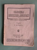 Filosofiea demnitatei omenesti - Paul Gille, traducere P. Mosoiu, 1927 / R2P1F