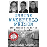 Inside Wakefield Prison Life Behind Bars in the Monster Mansion