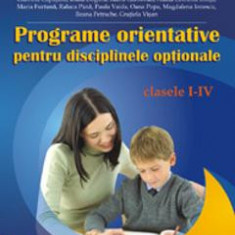 Programe orientative pentru disciplinele optionale cls 1-4 - Roxana Enache