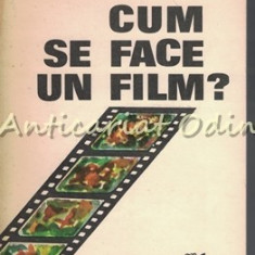 Cum Se Face Un Film ? - Ioan Lazar