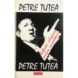 Petre Tutea - Reflectii religioase asupra cunoasterii (Editia: 1992)