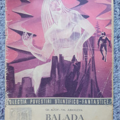 Balada stelelor, Gh Altov, Val Juravliova, 1963, 30 pag, SF