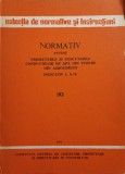 NORMATIV PENTRU PROIECTAREA SI EXECUTAREA CONDUCTELOR DE APA DIN TUBURI DIN AZBOCIMENT. INDICATIV I. 8-79-C-253524