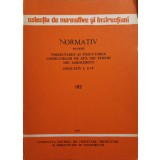 NORMATIV PENTRU PROIECTAREA SI EXECUTAREA CONDUCTELOR DE APA DIN TUBURI DIN AZBOCIMENT. INDICATIV I. 8-79-C-253524