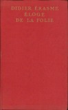 C1582 &Eacute;loge de la folie par Didier &Eacute;rasme, 1937