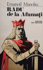 Emanoil Manoliu - Radu de la Afumati (Editia: 1982) foto