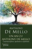 Un an cu Anthony De Mello - Anthony De Mello