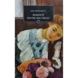 Ion Minulescu - Romante pentru mai tarziu (Editia: 2009)