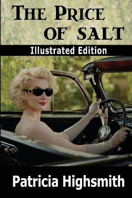 The Price of Salt (Illustrated Edition) foto