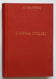 ENIGMA OTILIEI - roman , editie definitiva de GEORGE CALINESCU , 1961
