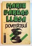 POVESTASUL, de MARIO VARGAS LLOSA , 1992