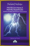 Richard Webster - Protecția Psihica pentru Incepatori, Agni Mundi, Carte Spiritualitate, Ezoterism