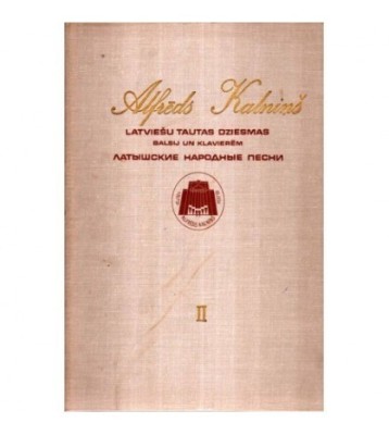 Alfreds Kalnins - Latviesu tautas dziesmas / Latgales/ Balsij un foto