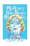 My Heroes Have Always Been Junkies | Ed Brubaker