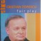Fair Play &ndash; Cristian Topescu