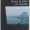 JULIEN , LA MERE ET L &#039;AMANTE par CATHERINE DURANDIN , 2013