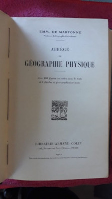 Abrege de Geographie Physique - Emm.De Martonne (1922) foto