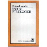 Petru Ursache - Eseuri etnologice - 108518