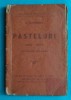 Vasile Alexandri ( Alecsandri ) &ndash; Pasteluri ( editie 1900 )