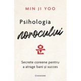 Psihologia norocului - Min Ji Yoo