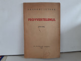 Vasvari Istvan, FEGYVERTELENUL 1941-1944, Cluj, 1945