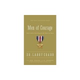Men of Courage: God's Call to Move Beyond the Silence of Adam