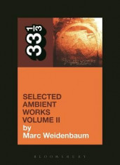 Aphex Twin&amp;#039;s Selected Ambient Works Volume II foto