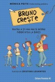 Bruno crește. Pentru a ști mai multe despre pubertatea la băieți - Hardcover - M&ograve;nica Peitx - Paralela 45