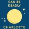 Moonlight Can Be Deadly: Volume 4