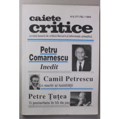 CAIETE CRITICE , REVISTA LUNARA DE CRITICA LITERARA SI INFORMATIE STIINTIFICA , NR. 4 - 5 / 1994