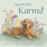 Good Girl, Karma