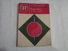 ACUPUNCTURA - un mit, o stiinta - C. IONESCU- TIRGOVISTE