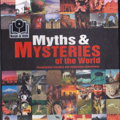 MYTHS & MYSTERIES OF THE WORLD ( BOOK & DVD ) ( IN ENGLEZA )