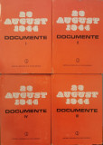 23 August 1944: Documente (vol. 1, 2, 3, 4) - Ion Ardeleanu, Vasile Arimia, Mircea Musat (coord.)